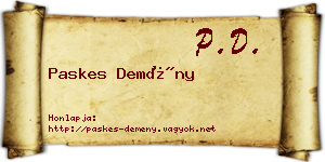 Paskes Demény névjegykártya